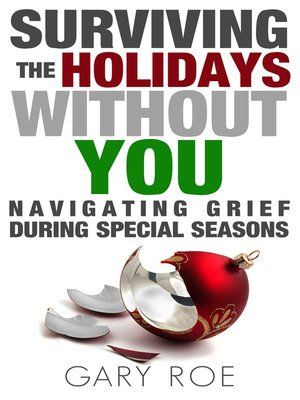 cover image of Surviving the Holidays Without You